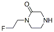 2-Piperazinone,1-(2-fluoroethyl)-