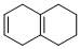 1,2,3,4,5,8-HEXAHYDRONAPHTHALENE