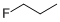 1-FLUOROPROPANE